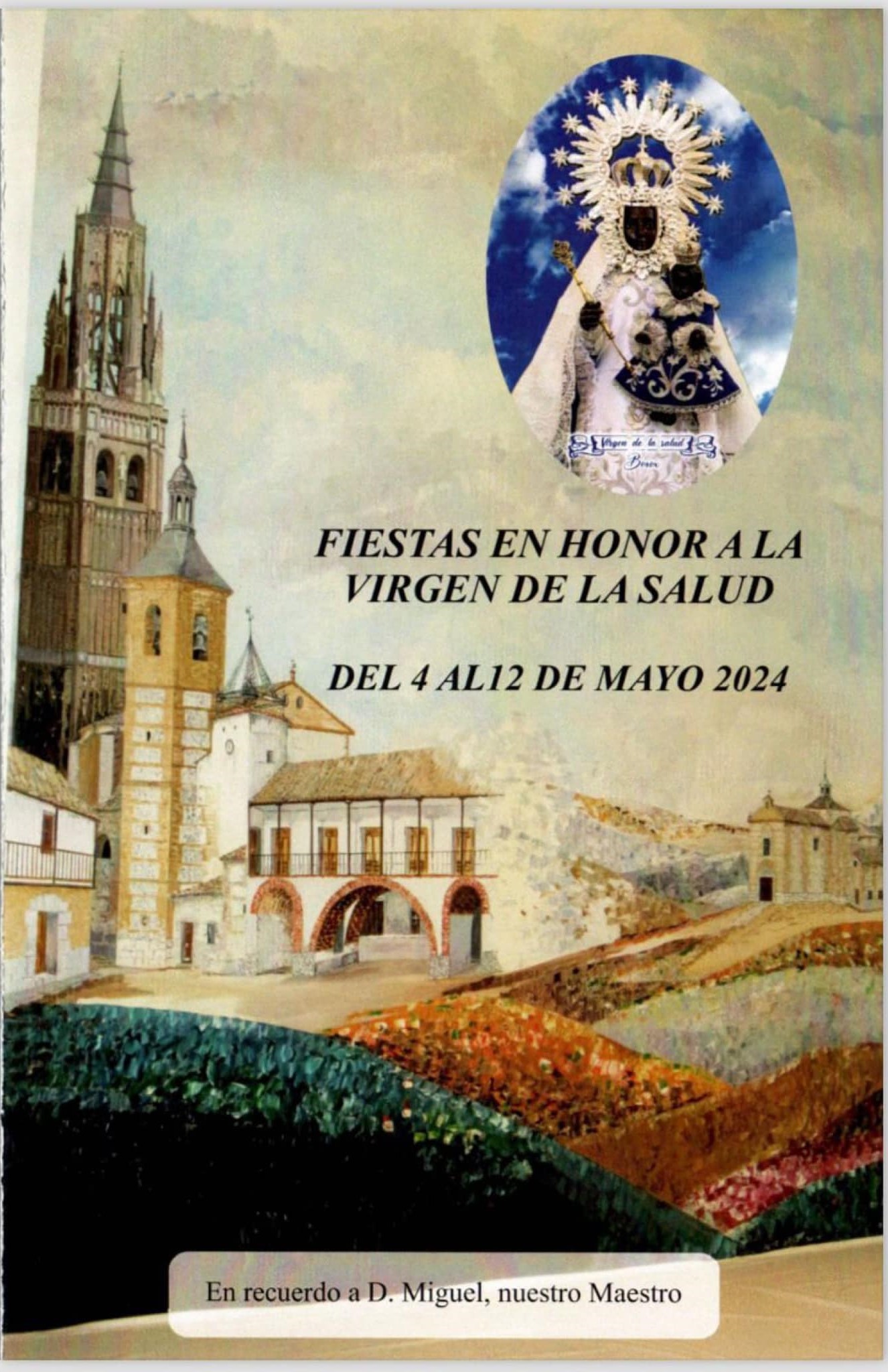 Fiestas patronales en honor a Nuestra Señora de la Salud 2024 Borox